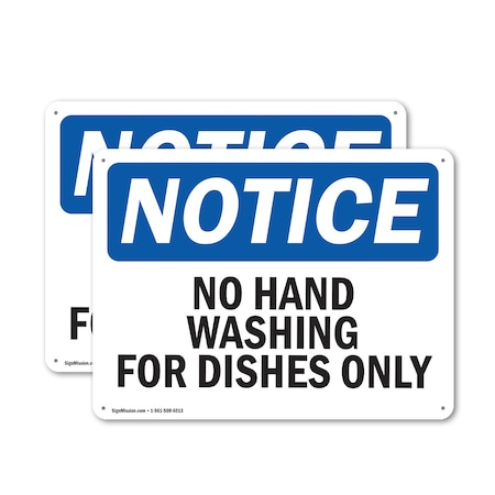 Signmission Safety Culture Sign, 18 in Width, Plastic, Rectangle OS-2PACK-NS-P-1218-L-14643